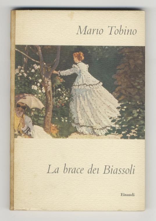 La brace dei Biassoli - Mario Tobino - copertina