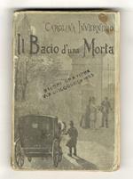 Il bacio d'una morta. Romanzo