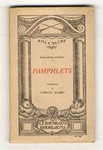 Pamphlets. Traduzione di Corrado Alvaro