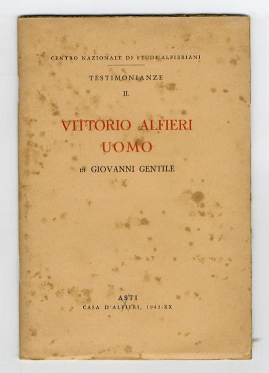 Vittorio Alfieri uomo - Giovanni Gentile - copertina
