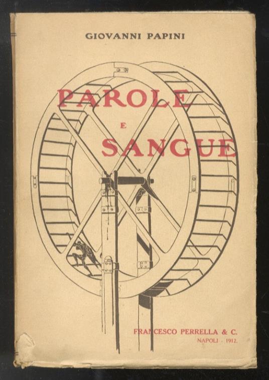 Parole e Sangue. Quattordici Racconti Tragici - Giovanni Papini - copertina