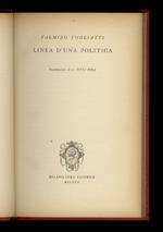Linea d'una politica. Presentazione di Titta Rosa