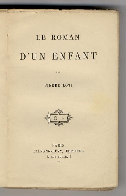 Le roman d'un enfant - Pierre Loti - copertina