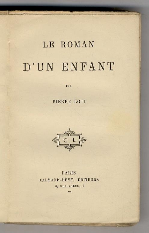 Le roman d'un enfant - Pierre Loti - copertina