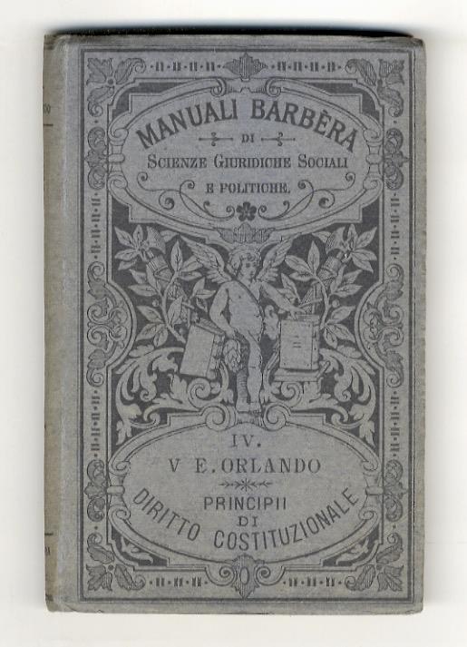 Principii di diritto costituzionale. Quinta edizione riveduta e ampliata dall'Autore - Vittorio Emanuele Orlando - copertina