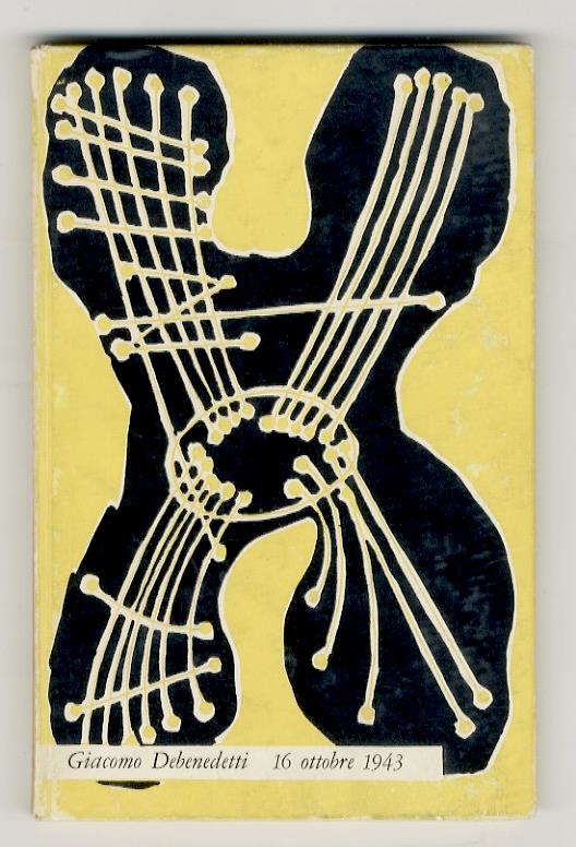 16 ottobre 1943 - Giacomo Debenedetti - copertina