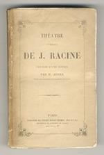 Théatre complet. Précédé d'une notice par M. Auger