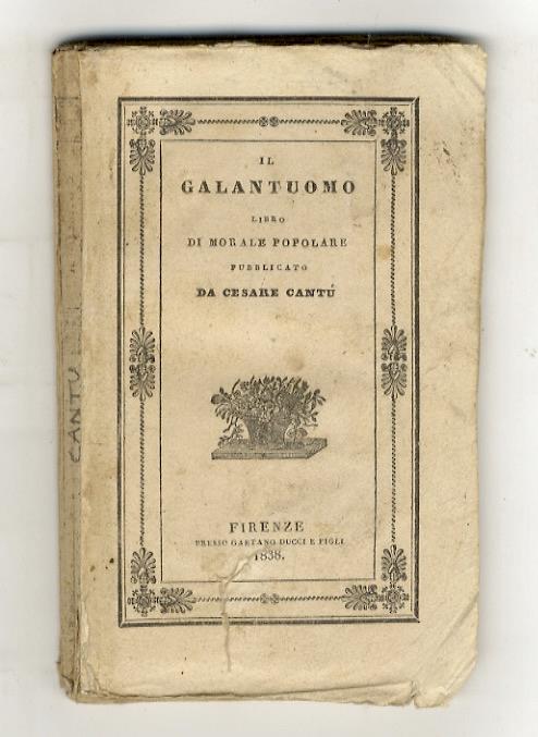 Il galantuomo. Libro di morale popolare - Cesare Cantù - copertina