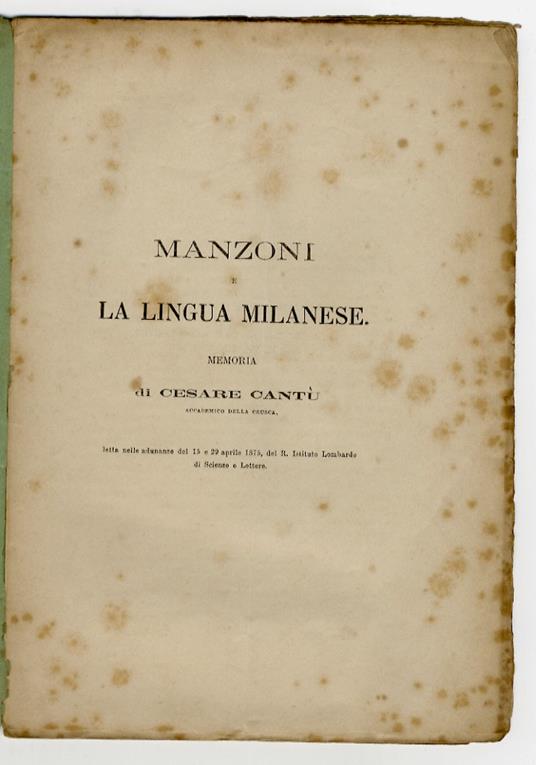 Manzoni e lingua milanese. Memoria - Cesare Cantù - copertina