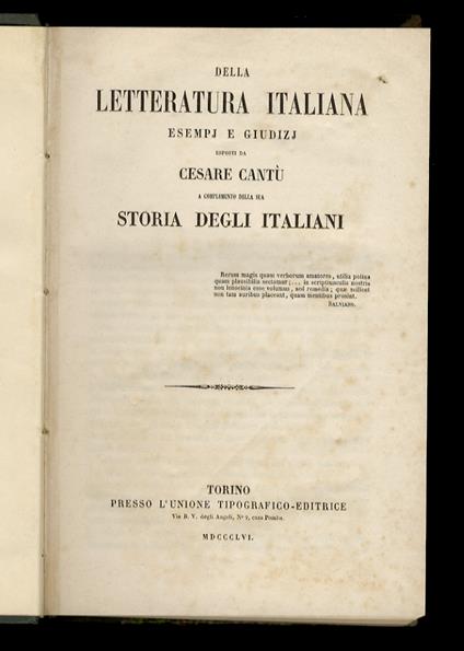 Della Letteratura italiana, esempj e giudizj. A complemento della sua Storia degli Italiani - Cesare Cantù - copertina