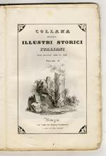 La cronaca. (Segue:) Villani Giovanni. La cronaca. In: Collana degli illustri storici italiani dal secolo XIII al XIX. Volume I
