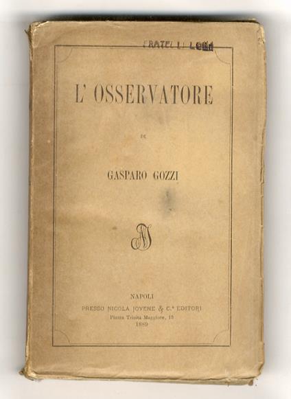 L' Osservatore di Gasparo Gozzi. Volume unico - Gasparo Gozzi - copertina