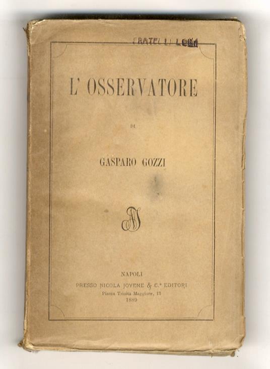 L' Osservatore di Gasparo Gozzi. Volume unico - Gasparo Gozzi - copertina