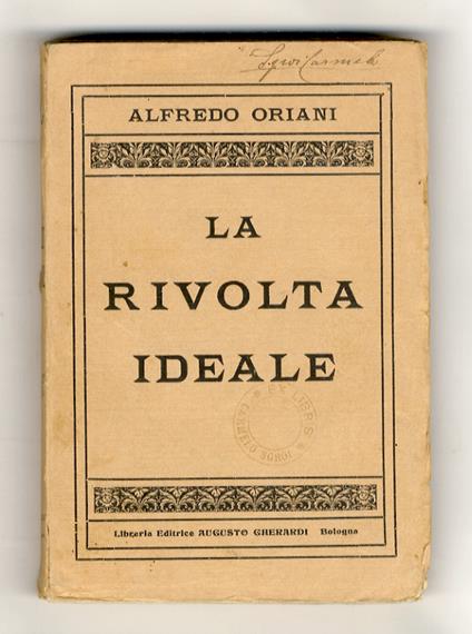 La rivolta ideale - Alfredo Oriani - copertina