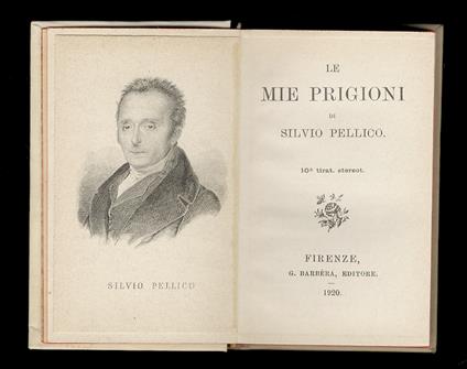 Le mie prigioni [...] 10a tirat. stereot - Silvio Pellico - copertina