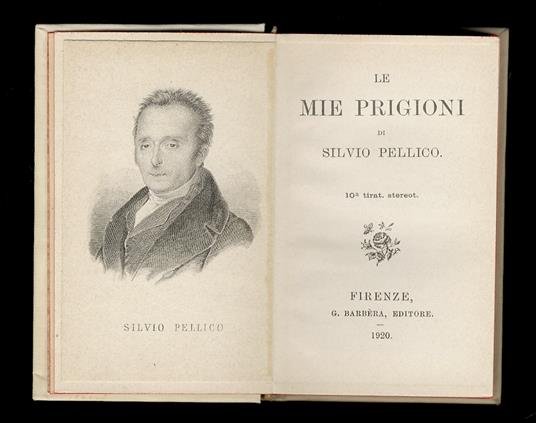 Le mie prigioni [...] 10a tirat. stereot - Silvio Pellico - copertina