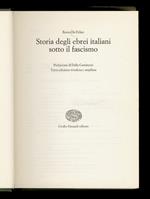 Storia degli ebrei italiani sotto il fascismo. Prefazione di Delio Cantimori. Terza edizione riveduta e ampliata
