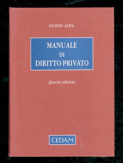 Manuale di diritto privato. Quarta edizione - Guido Alpa - copertina