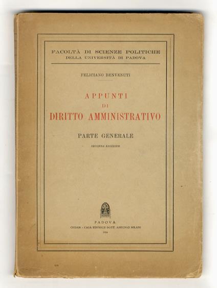 Appunti di diritto amministrativo. Parte generale. Seconda edizione - Feliciano Benvenuti - copertina