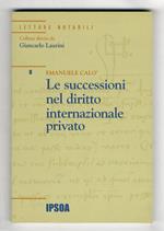 Le successioni nel diritto internazionale privato