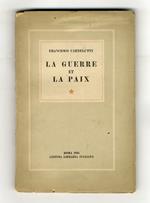 La guerre et la paix