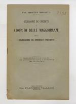 Cessione di crediti e computo delle maggioranze nella deliberazione sul concordato preventivo