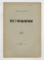 Sull'art. 33 della legge degli infortuni