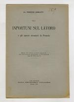 Gli infortuni sul lavoro e gli operai stranieri in Francia