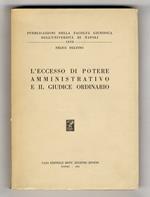 L' eccesso di potere amministrativo e il giudice ordinario