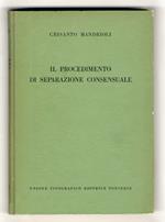 Il procedimento di separazione consensuale