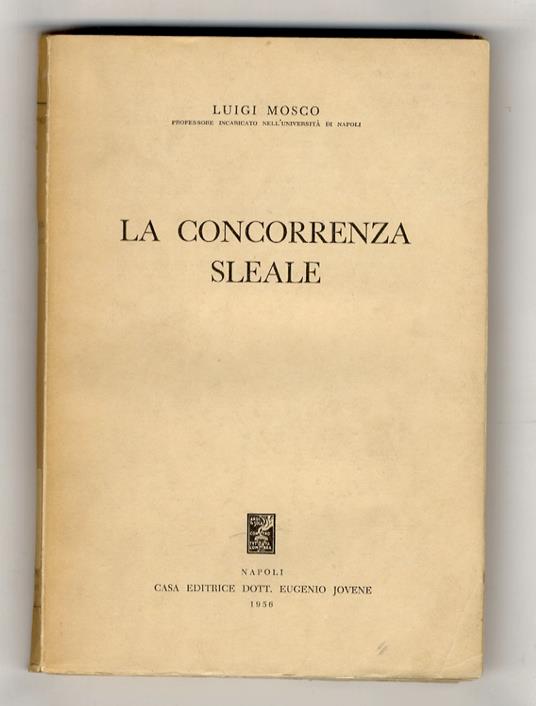 La concorrenza sleale - Luigi Mosco - copertina