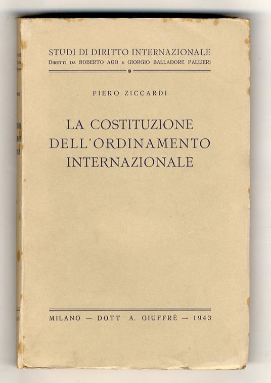 La costituzione dell'ordinamento internazionale - Piero Ziccardi - copertina
