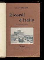 Ricordi d'Italia. Traduzione dallo spagnuolo di Pietro Fanfani e Demetrio Duca. Nuova edizione riveduta ed illustrata con 29 fotoincisioni