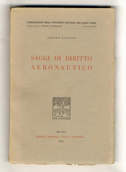 Saggi di diritto aeronautico - Amedeo Giannini - copertina