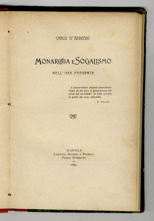 Monarchia e socialismo nell'ora presente - Carlo D'Addosio - copertina