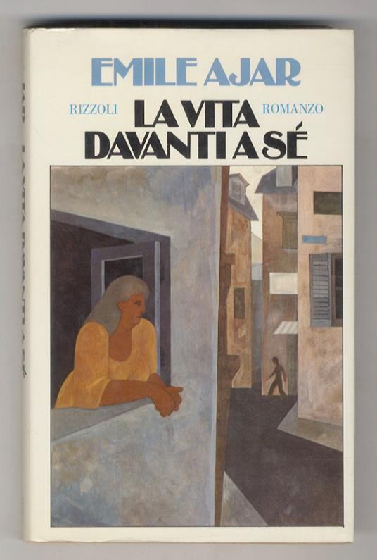 La Vita davanti a se. Romanzo. Traduzione di Giovanni Bogliolo - Emile Ajar - copertina