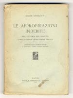 Le appropriazioni indebite nel sistema del diritto vigente e nella nuova legislazione penale. Appropriazioni indebite minori e secondo i codici penali militari