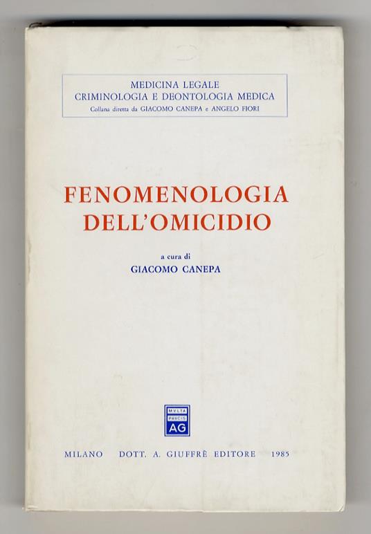 Fenomenologia dell'omicidio - Giacomo Canepa - copertina