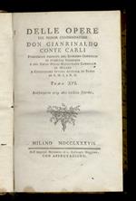 Delle opere (...). Tomo XVI: Intorno alla difficoltà di ben tradurre. Intorno all'età e scritti di Esiodo. Intorno alla Teogonia, o generazione degli Dei. La Teogonia, ovvero la generazione degli Dei tradotta in versi italiani per la prima volta col