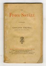La fisica sociale. Conferenza di Giovanni Celoria