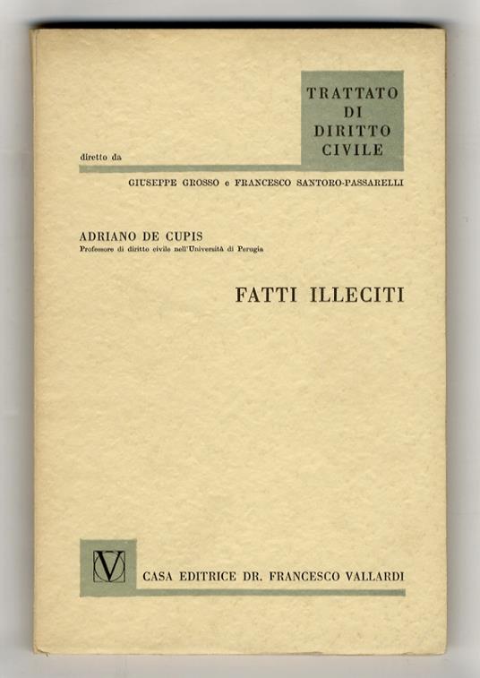 I fatti illeciti - Adriano De Cupis - copertina