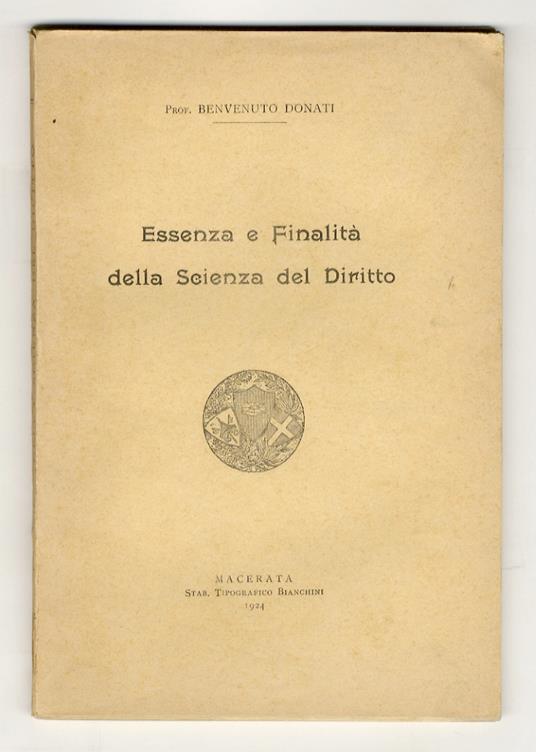 Essenza e finalità della scienza del diritto - Benvenuto Donati - copertina
