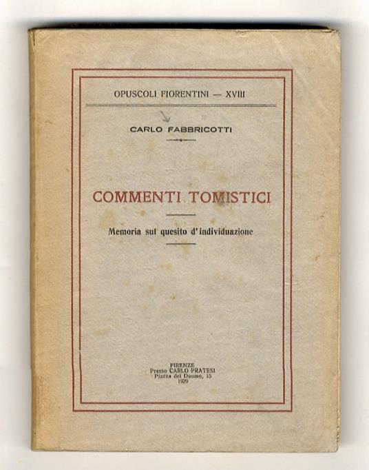 Commenti tomistici. Memoria sul quesito d'individuazione - Carlo Andrea Fabbricotti - copertina