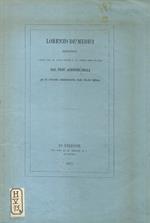 Lorenzo de' Medici. Discorso letto nel R. Liceo Dante il VI aprile MDCCCLXXIII [...]