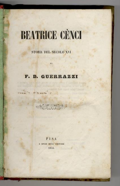Beatrice Cenci, storia del secolo XVI - Francesco Domenico Guerrazzi - copertina