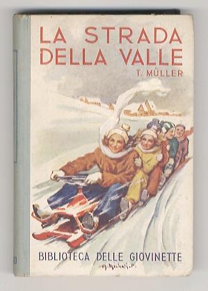 La strada della valle - Trudi Müller - copertina