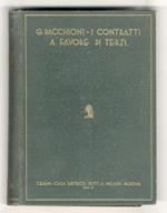 I contratti a favore di terzi. Studio di diritto romano, civile e commerciale. Terza edizione riveduta ed ampliata