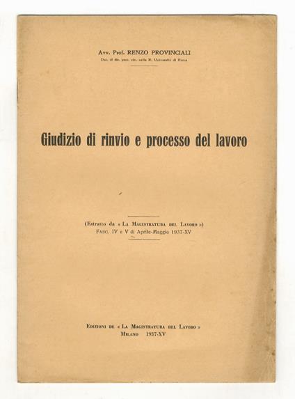 Giudizio di rinvio e processo del lavoro - Renzo Provinciali - copertina