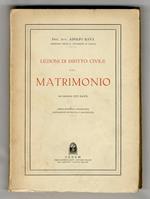 Lezioni di diritto civile sul matrimonio, raccolte da Tito Ravà. Terza edizione litografica, nuovamente riveduta e aggiornata