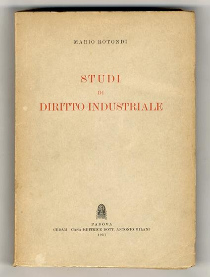 Studi di diritto industriale - Mario Rotondi - copertina